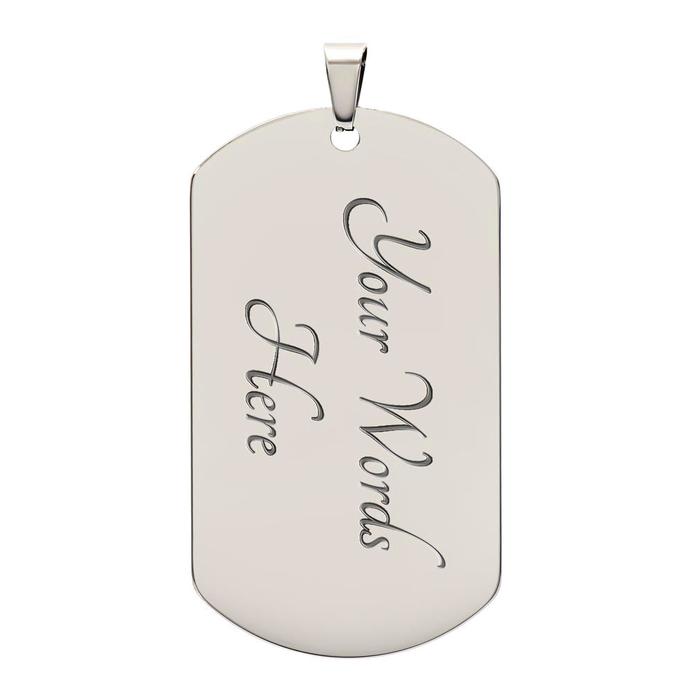 To My Daughter~ Dog Tag Necklace