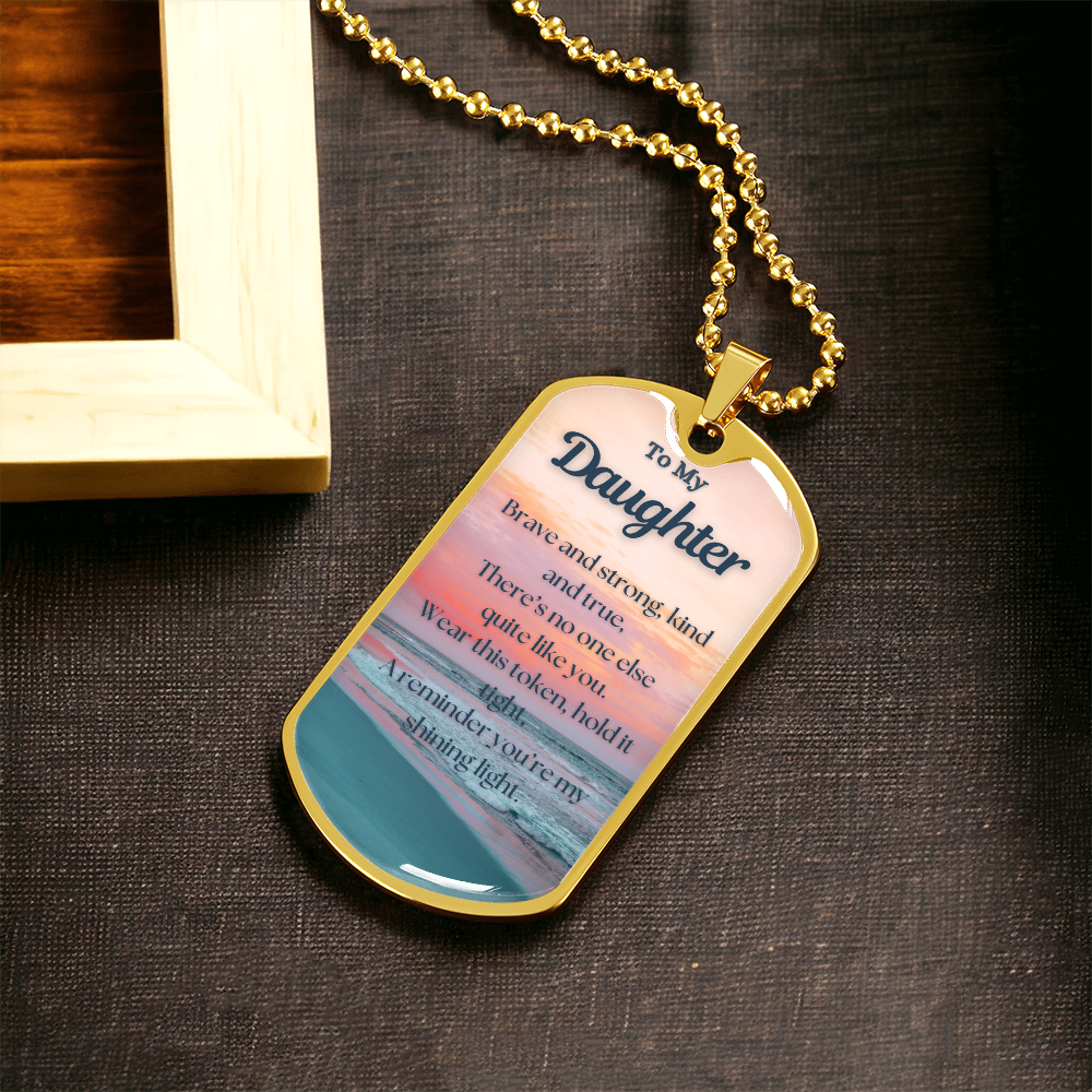 To My Daughter~ Dog Tag Necklace