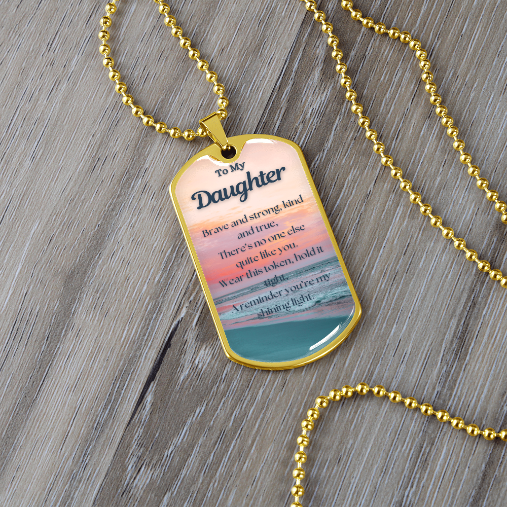 To My Daughter~ Dog Tag Necklace