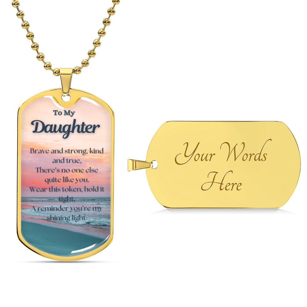 To My Daughter~ Dog Tag Necklace