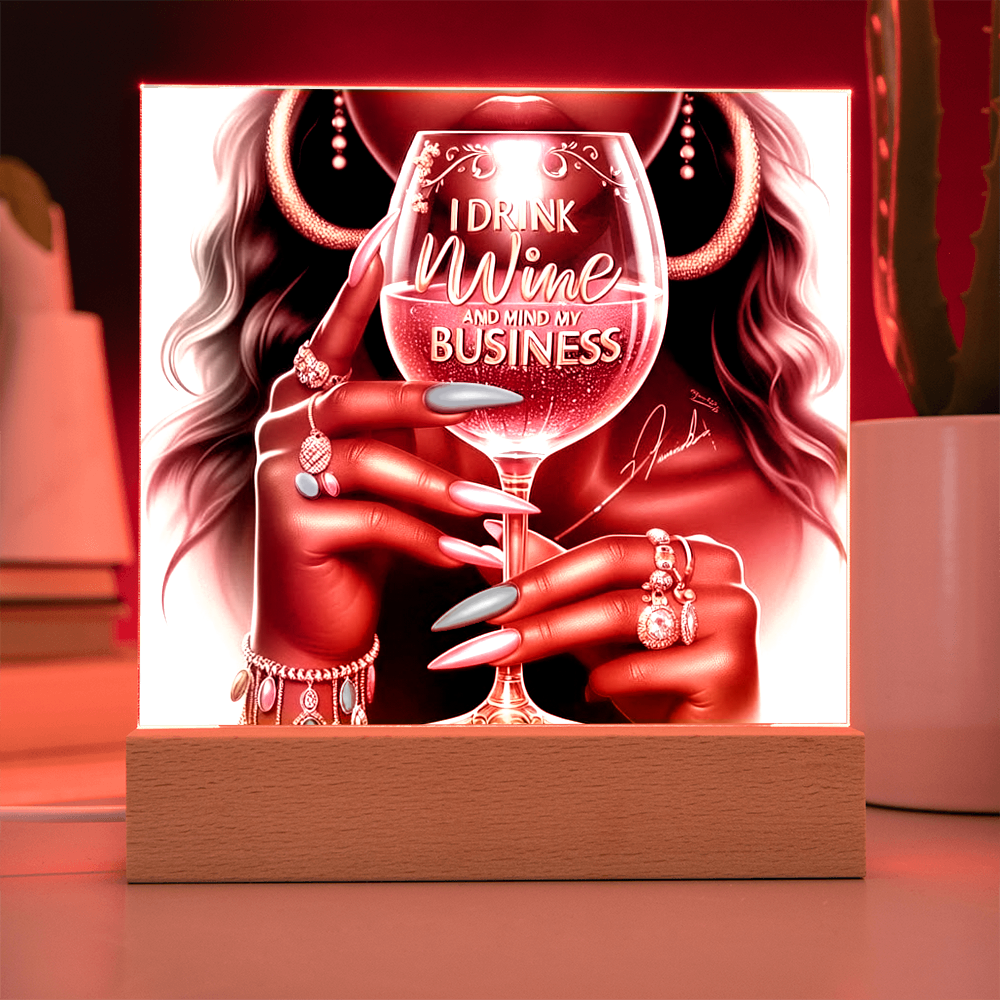 I Drink Wine Acrylic Square Plaque