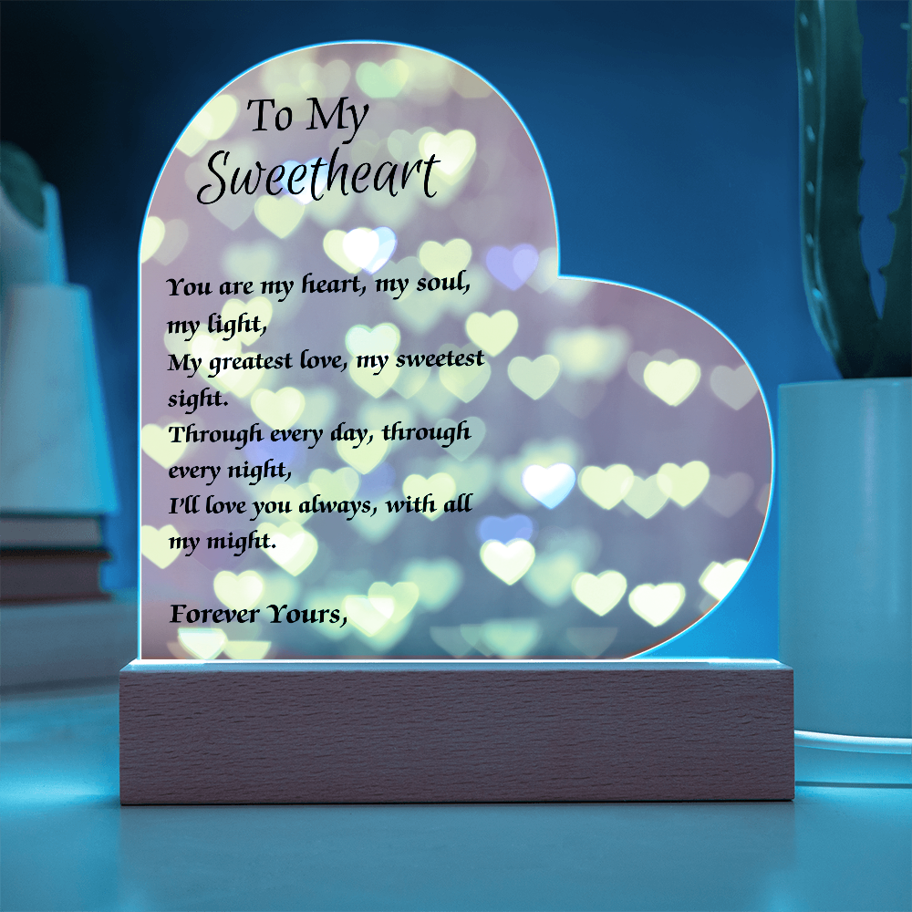 To My Sweetheart Acrylic Plaque