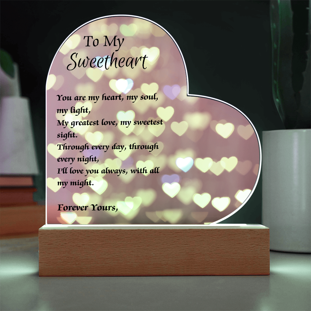 To My Sweetheart Acrylic Plaque